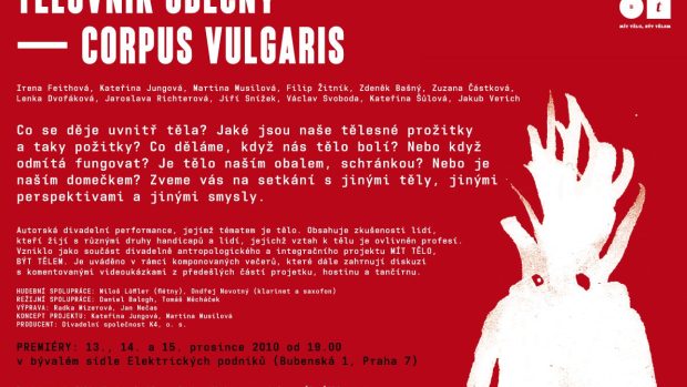 Pozvánka na hru TĚLOVNÍK OBECNÝ - CORPUS VULGARIS