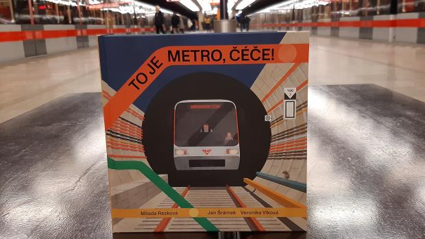 Kniha To je metro, čéče! od Milady Rezkové