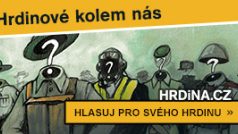 Hrdinové nejsou jenom v učebnicích