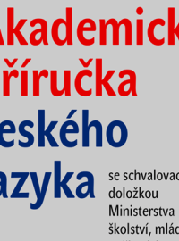 Akademická příručka českého jazyka