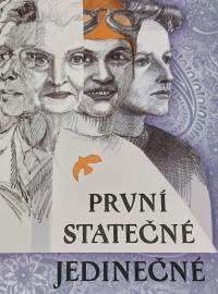 První - statečné - jedinečné, autor: Jana Renner