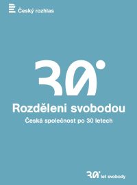Rozděleni Svobodou.